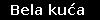 Bela kuća
