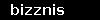 bizznis
