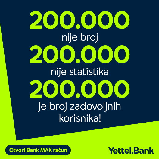 200.000 razloga za slavlje - Yetel Bank proslavlja 200.000 Bank Max korisnika