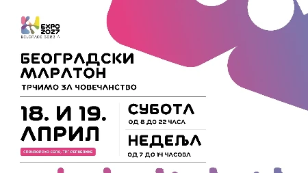 Odbrojavamo sitno do Beogradskog maratona - Ekspo 2027 "trči za čovečanstvo"